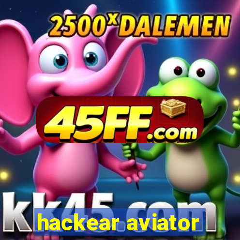 hackear aviator